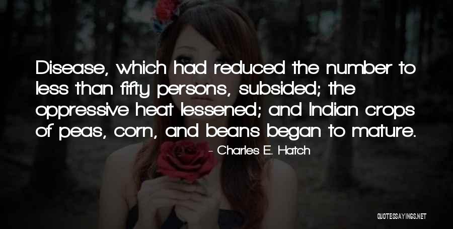 Oppressive Quotes By Charles E. Hatch Oppressive Quotes By Charles E. Hatch