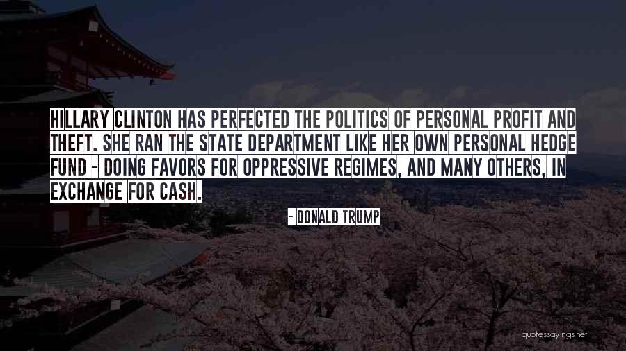 Oppressive Quotes By Donald Trump Oppressive Quotes By Donald Trump