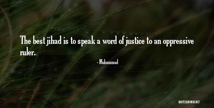 Oppressive Ruler Quotes By Muhammad Oppressive Ruler Quotes By Muhammad