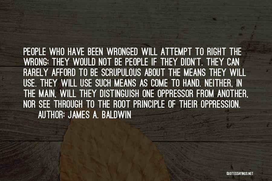 Oppressor Quotes By James A. Baldwin