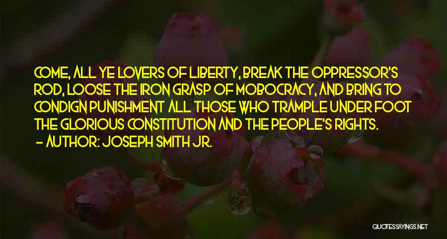 Oppressor Quotes By Joseph Smith Jr.