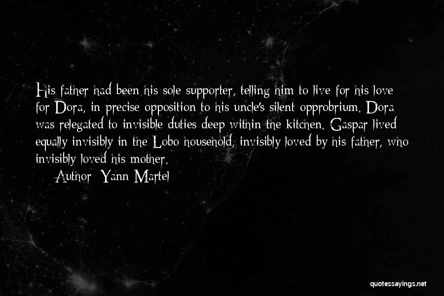 Opprobrium Quotes By Yann Martel