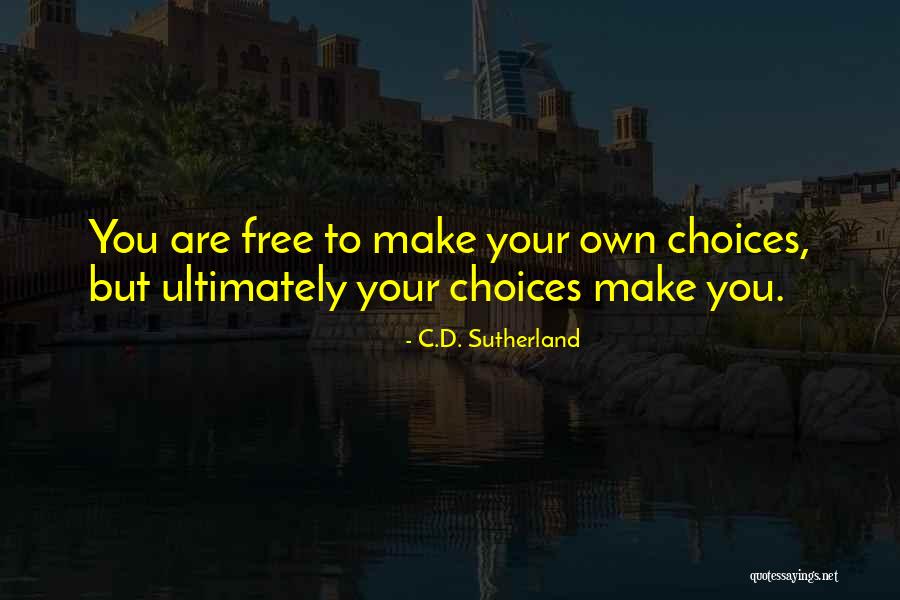 Oppsal Of The Goddesses Quotes By C.D. Sutherland Oppsal Of The Goddesses Quotes By C.D. Sutherland