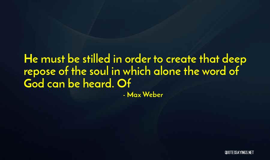 Oppsal Of The Goddesses Quotes By Max Weber Oppsal Of The Goddesses Quotes By Max Weber