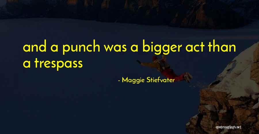 Oppsoite Quotes By Maggie Stiefvater Oppsoite Quotes By Maggie Stiefvater