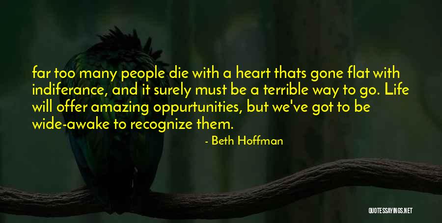 Oppurtunities Quotes By Beth Hoffman Oppurtunities Quotes By Beth Hoffman