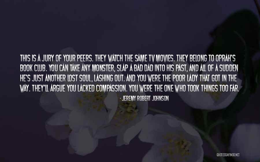 Oprah Book Club Quotes By Jeremy Robert Johnson Oprah Book Club Quotes By Jeremy Robert Johnson
