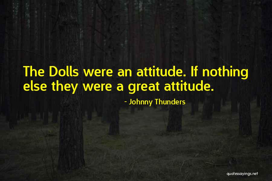 Oprahsidenigga Quotes By Johnny Thunders Oprahsidenigga Quotes By Johnny Thunders