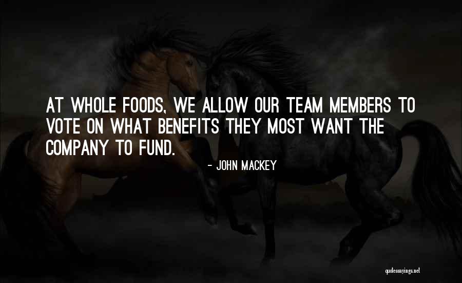 Oprastam Quotes By John Mackey Oprastam Quotes By John Mackey