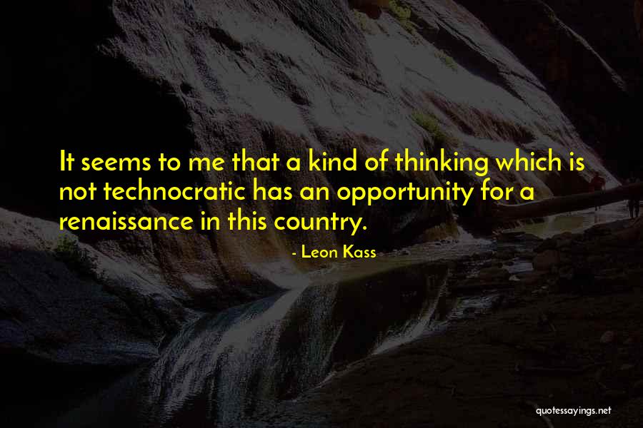 Oprechte Deelname Quotes By Leon Kass Oprechte Deelname Quotes By Leon Kass