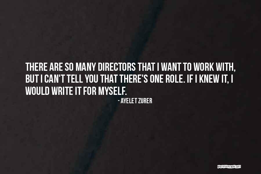 Oprechte Leugens Quotes By Ayelet Zurer Oprechte Leugens Quotes By Ayelet Zurer