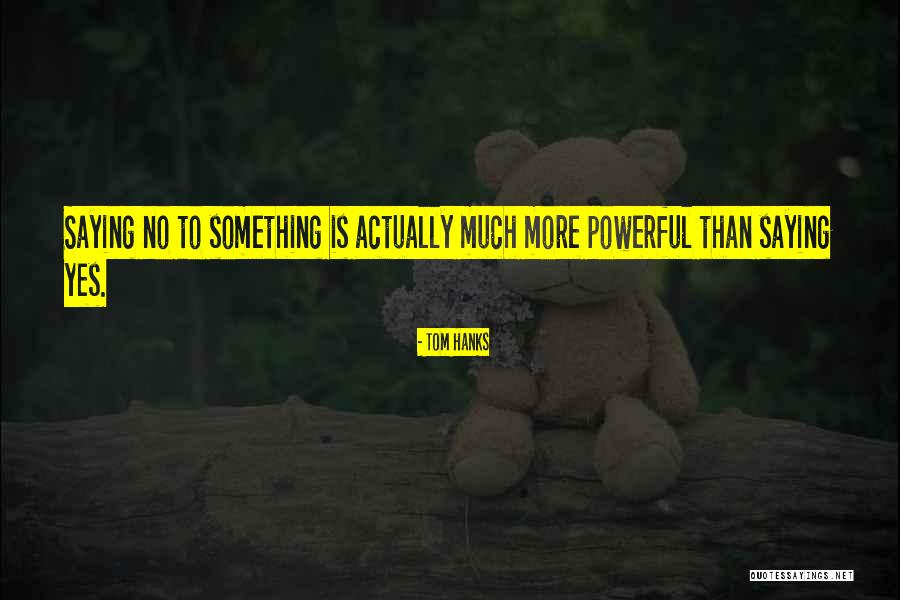 Opreznos Andelom Quotes By Tom Hanks