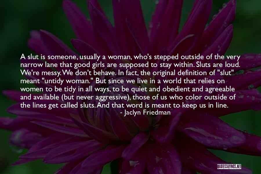 Oprimen Quotes By Jaclyn Friedman Oprimen Quotes By Jaclyn Friedman
