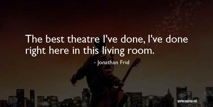 Oprinciple Quotes By Jonathan Frid Oprinciple Quotes By Jonathan Frid