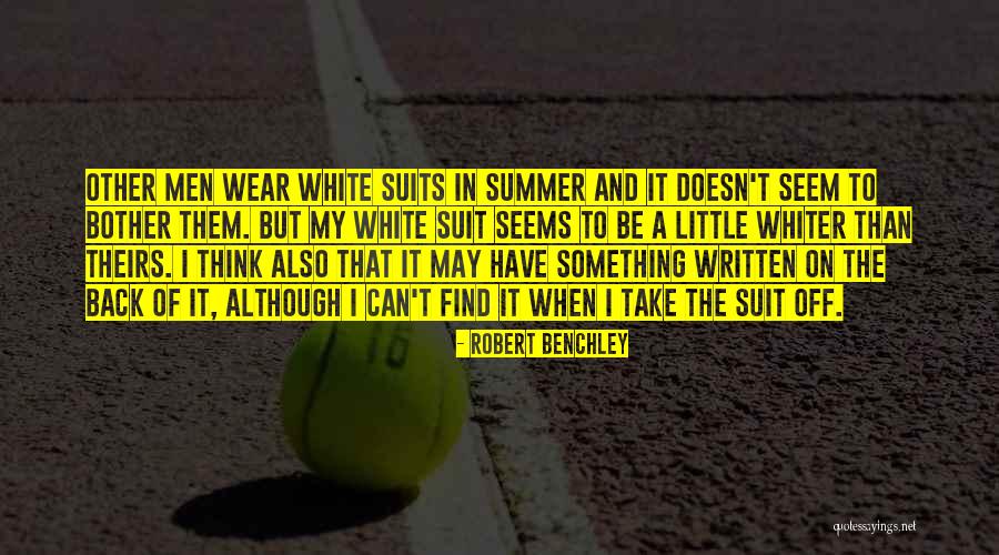 Oprindu I Se Quotes By Robert Benchley Oprindu I Se Quotes By Robert Benchley