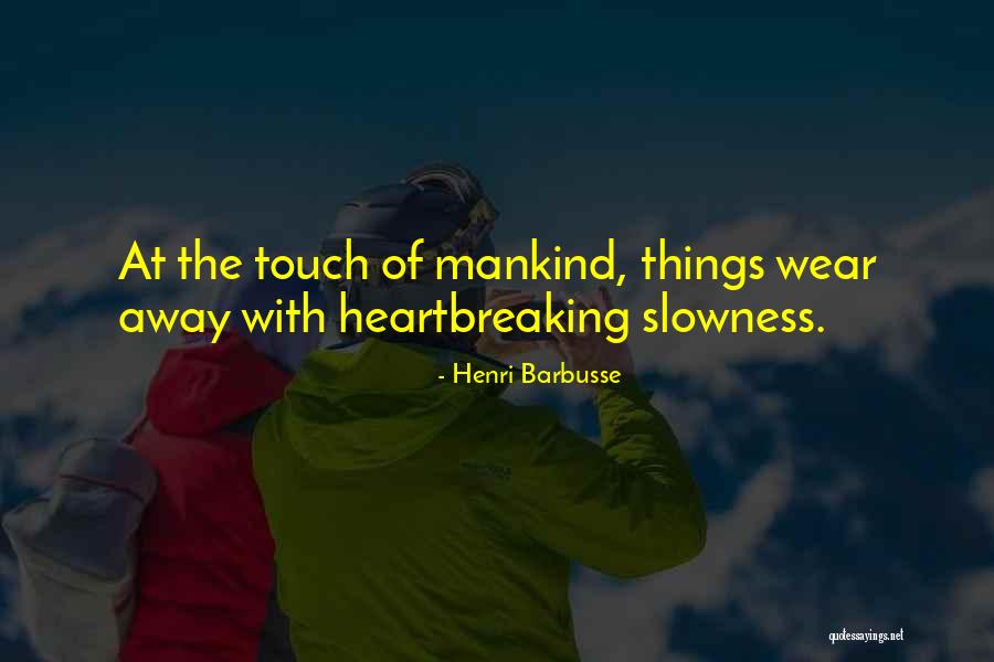 Oprndoors Quotes By Henri Barbusse Oprndoors Quotes By Henri Barbusse