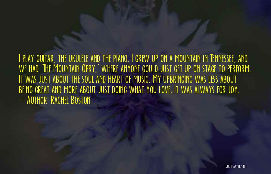 Opry Quotes By Rachel Boston