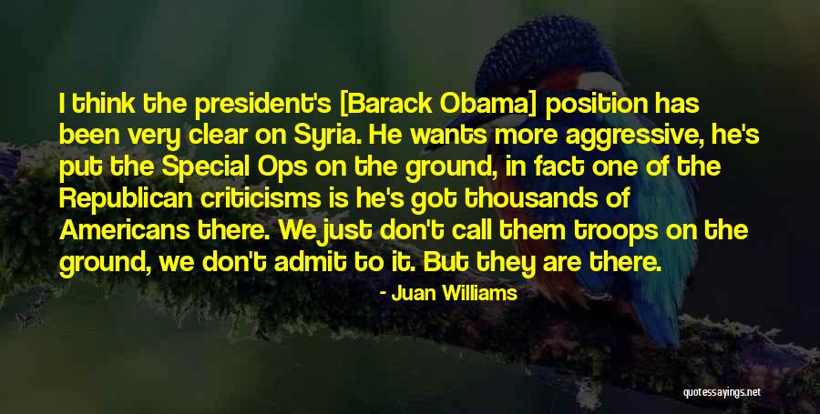 Ops Quotes By Juan Williams Ops Quotes By Juan Williams