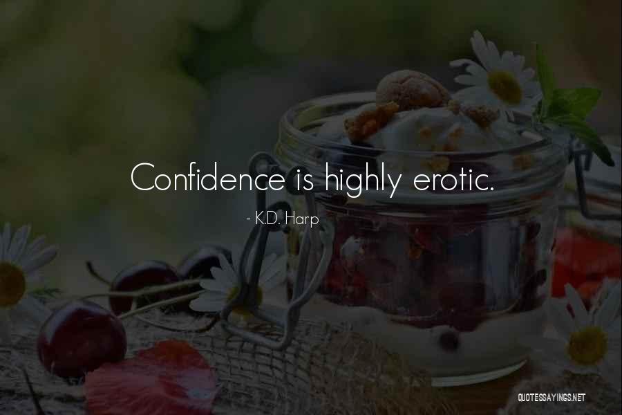 Ops Quotes By K.D. Harp Ops Quotes By K.D. Harp