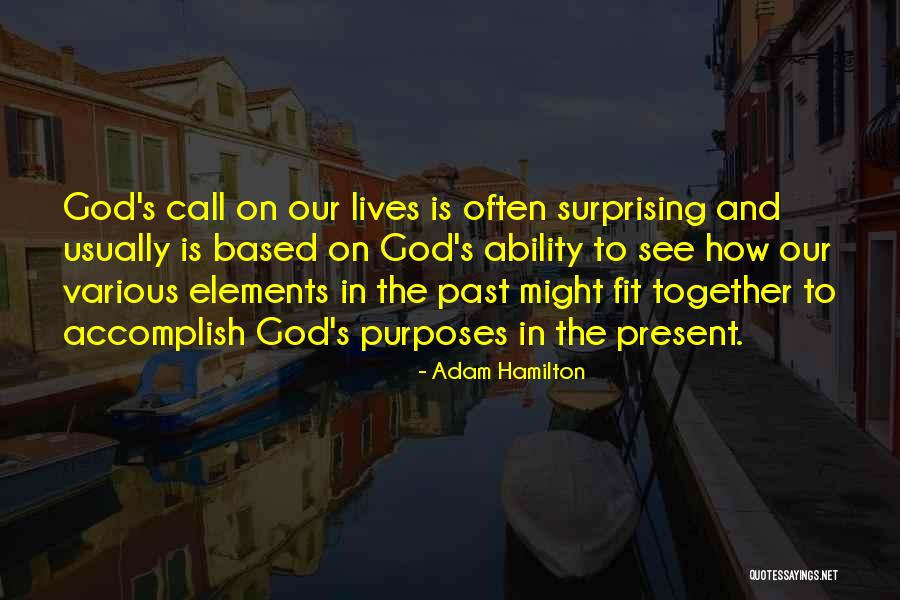 Opschriften Quotes By Adam Hamilton Opschriften Quotes By Adam Hamilton