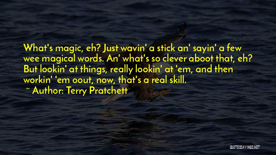 Opsec Quotes By Terry Pratchett