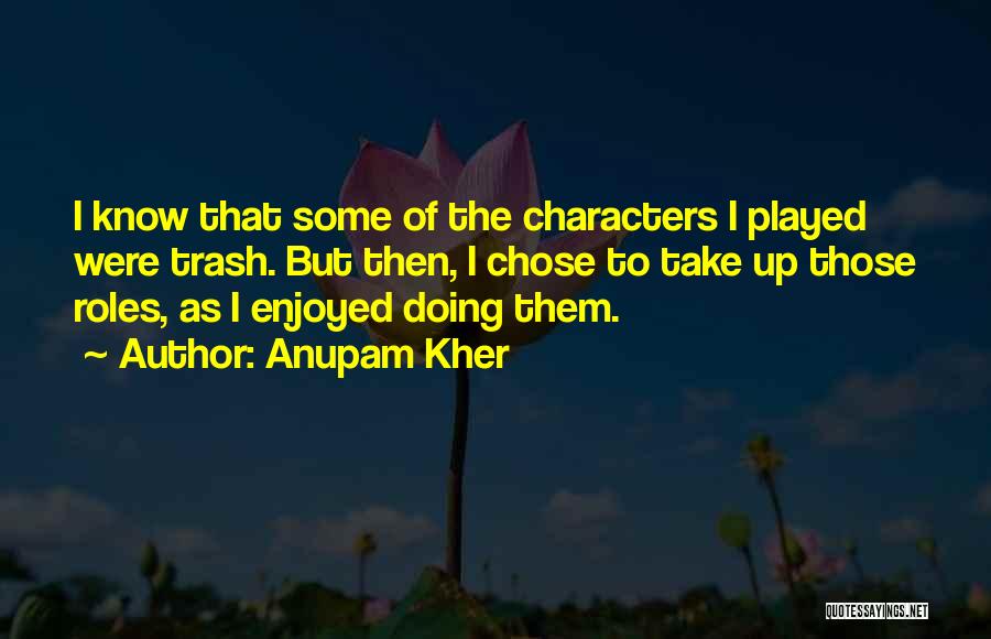 Opsednutost Quotes By Anupam Kher