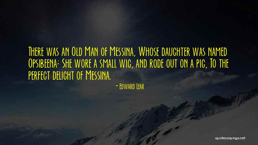 Opsibeena Quotes By Edward Lear Opsibeena Quotes By Edward Lear