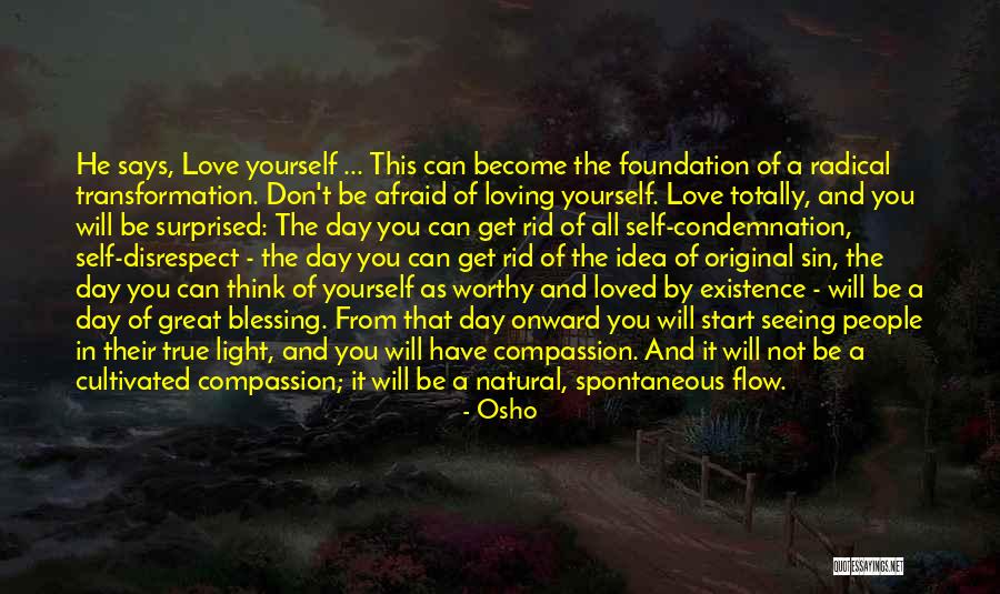 Opsteken Laag Quotes By Osho Opsteken Laag Quotes By Osho