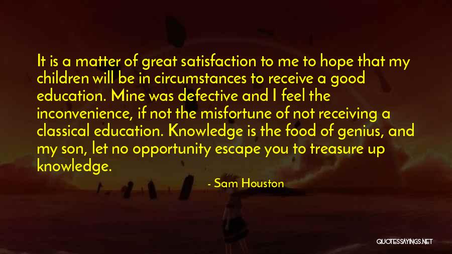 Opsteken Laag Quotes By Sam Houston Opsteken Laag Quotes By Sam Houston