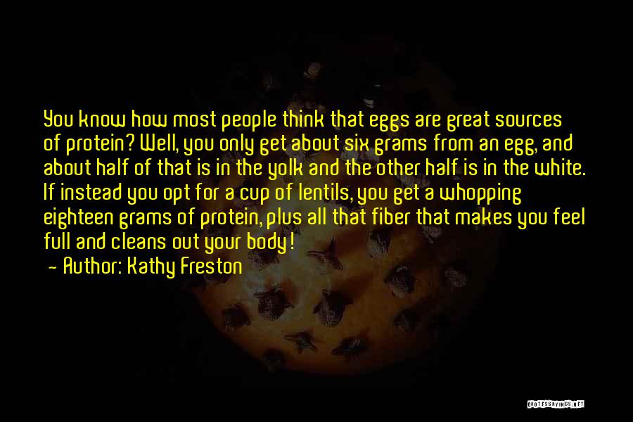 Opt Out Quotes By Kathy Freston