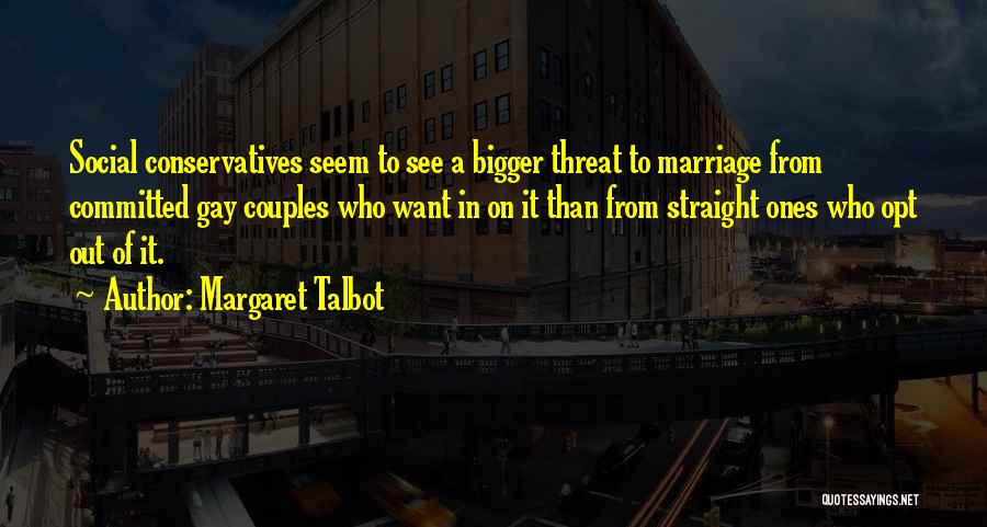 Opt Out Quotes By Margaret Talbot