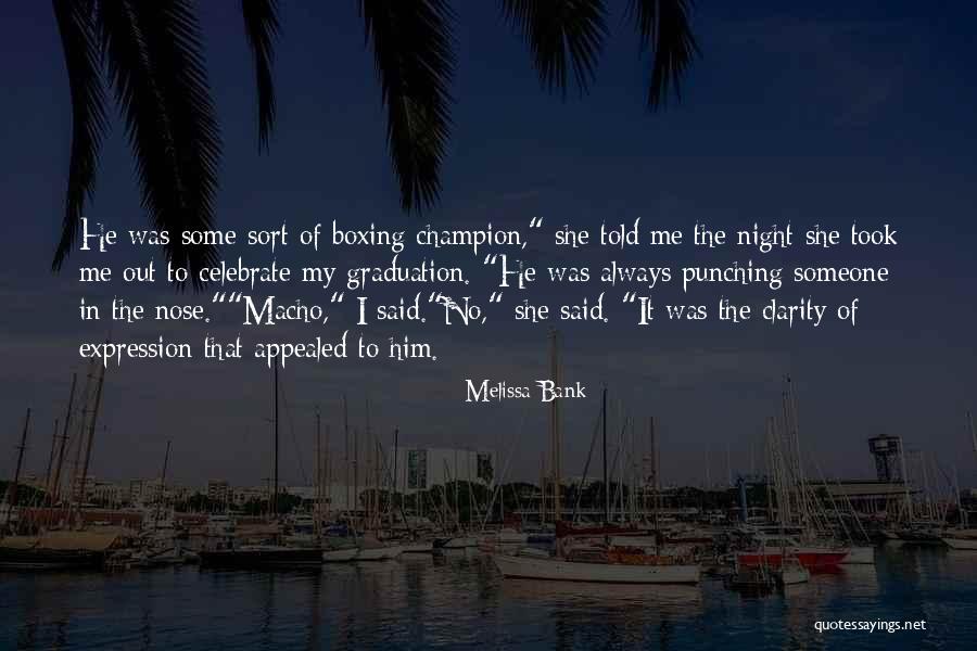 Optasy Quotes By Melissa Bank Optasy Quotes By Melissa Bank