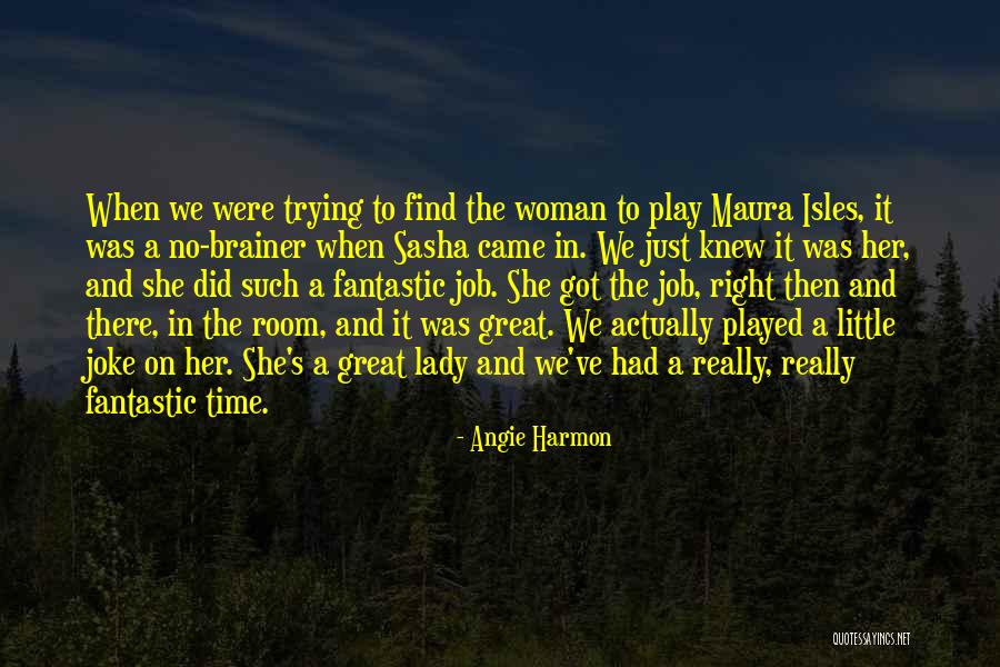Optessimists Quotes By Angie Harmon Optessimists Quotes By Angie Harmon