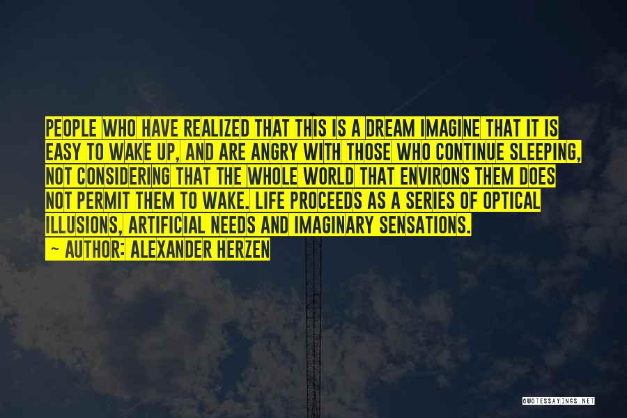 Optical Illusions Quotes By Alexander Herzen