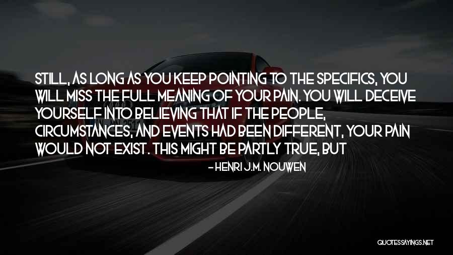 Optical Insurance Quotes By Henri J.M. Nouwen Optical Insurance Quotes By Henri J.M. Nouwen