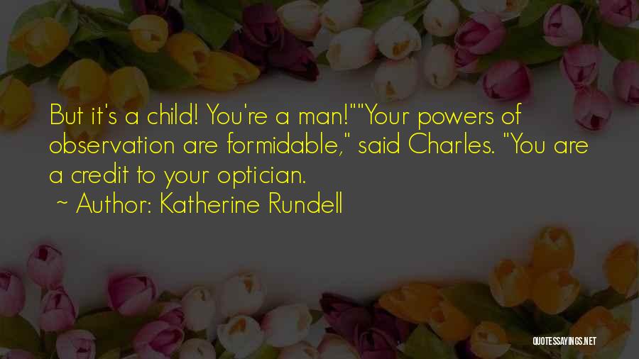 Optician Quotes By Katherine Rundell Optician Quotes By Katherine Rundell