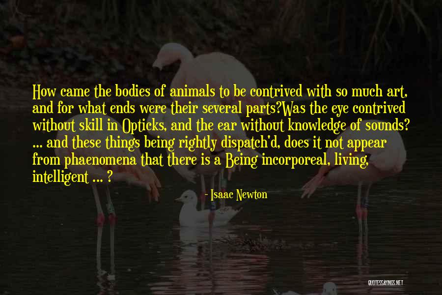Opticks Quotes By Isaac Newton Opticks Quotes By Isaac Newton