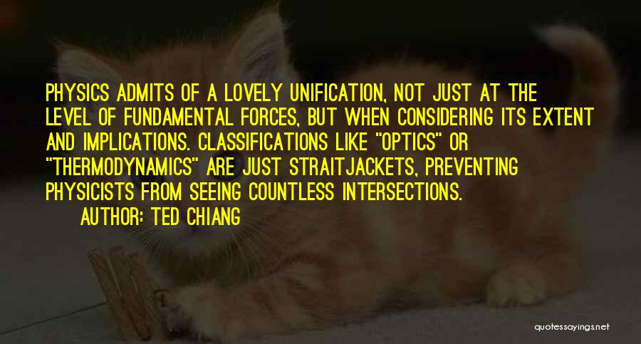 Optics Quotes By Ted Chiang