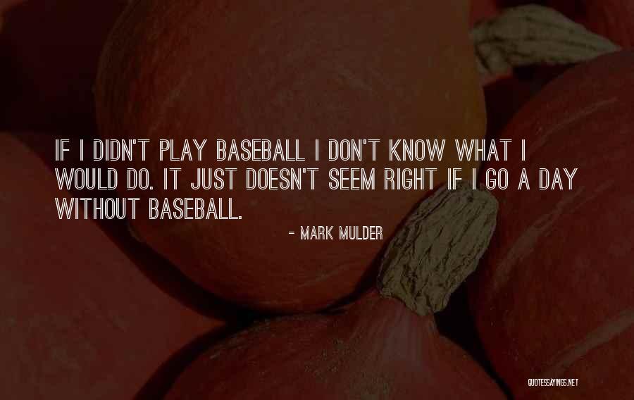 Optimates Quotes By Mark Mulder Optimates Quotes By Mark Mulder