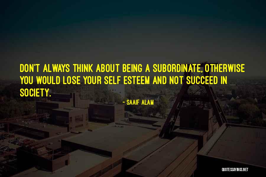 Optimisem Quotes By Saaif Alam Optimisem Quotes By Saaif Alam