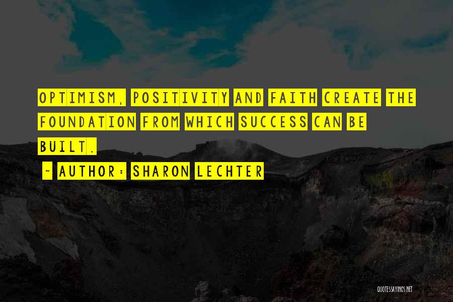 Optimism And Faith Quotes By Sharon Lechter
