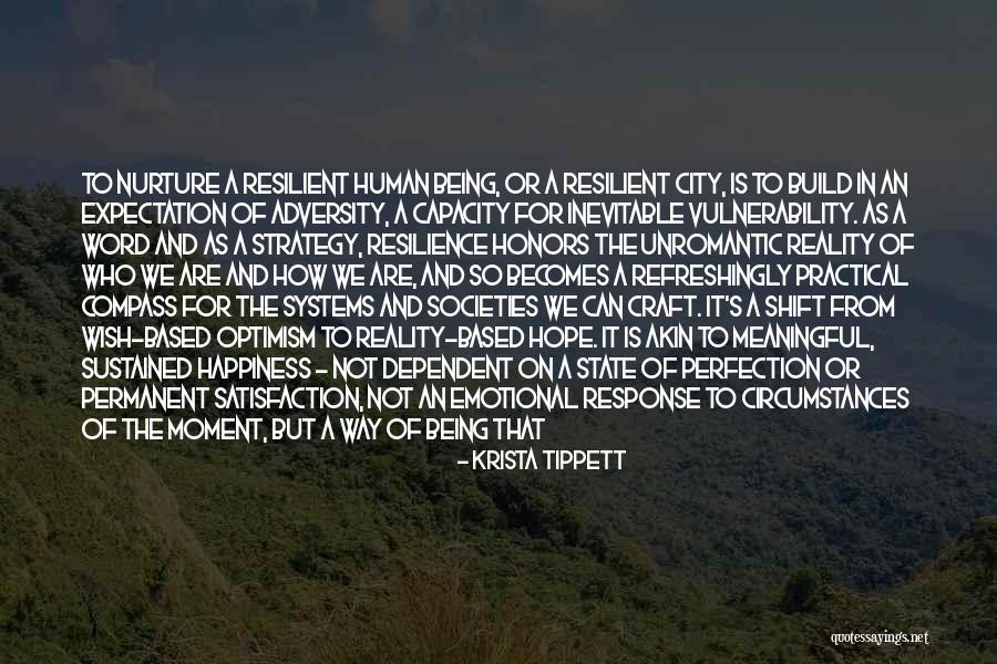 Optimism In Adversity Quotes By Krista Tippett Optimism In Adversity Quotes By Krista Tippett