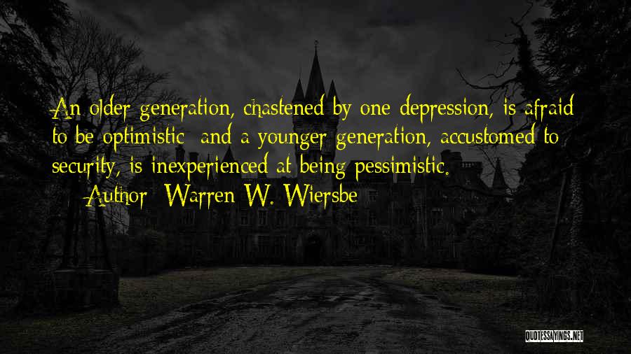 Optimistic And Pessimistic Quotes By Warren W. Wiersbe