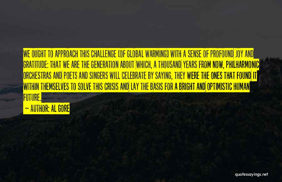 Optimistic Future Quotes By Al Gore
