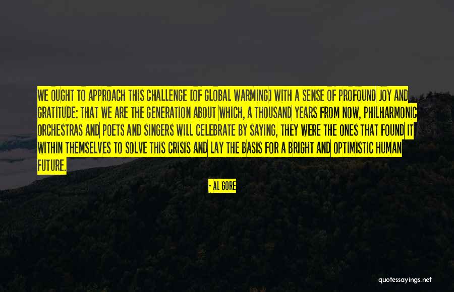 Optimistic Future Quotes By Al Gore