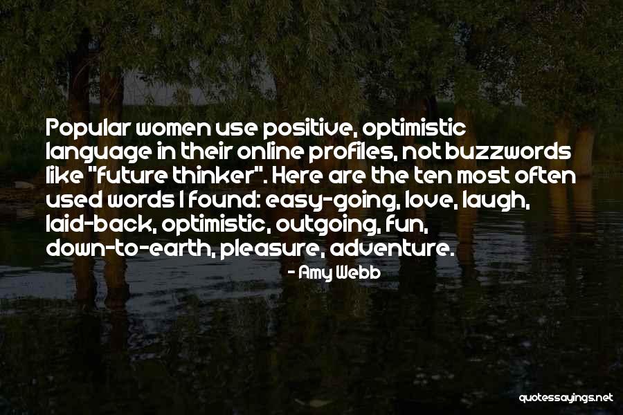 Optimistic Future Quotes By Amy Webb