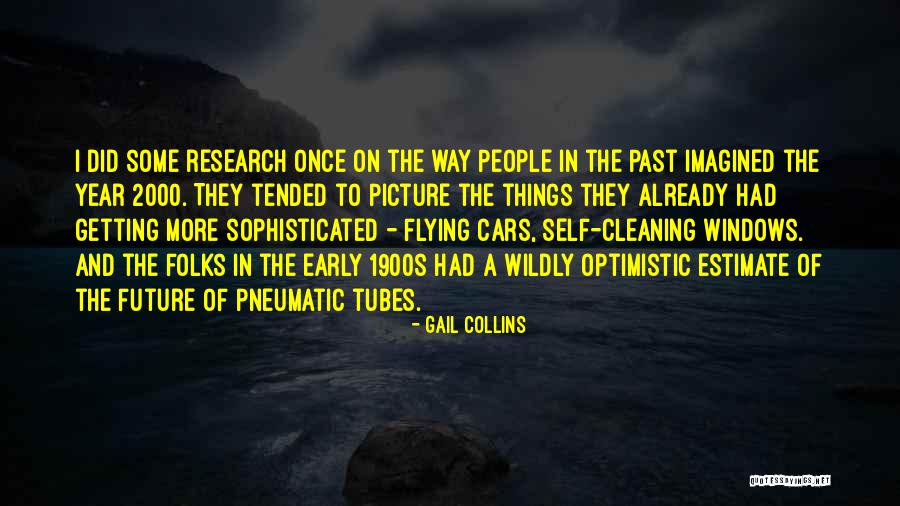 Optimistic Future Quotes By Gail Collins