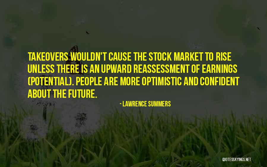 Optimistic Future Quotes By Lawrence Summers