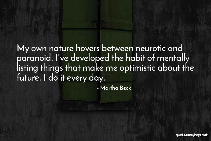 Optimistic Future Quotes By Martha Beck