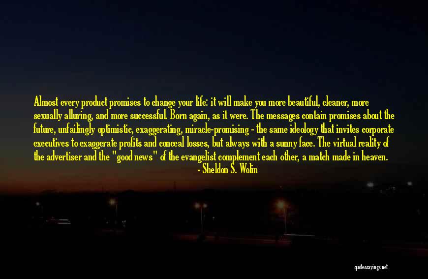 Optimistic Future Quotes By Sheldon S. Wolin Optimistic Future Quotes By Sheldon S. Wolin
